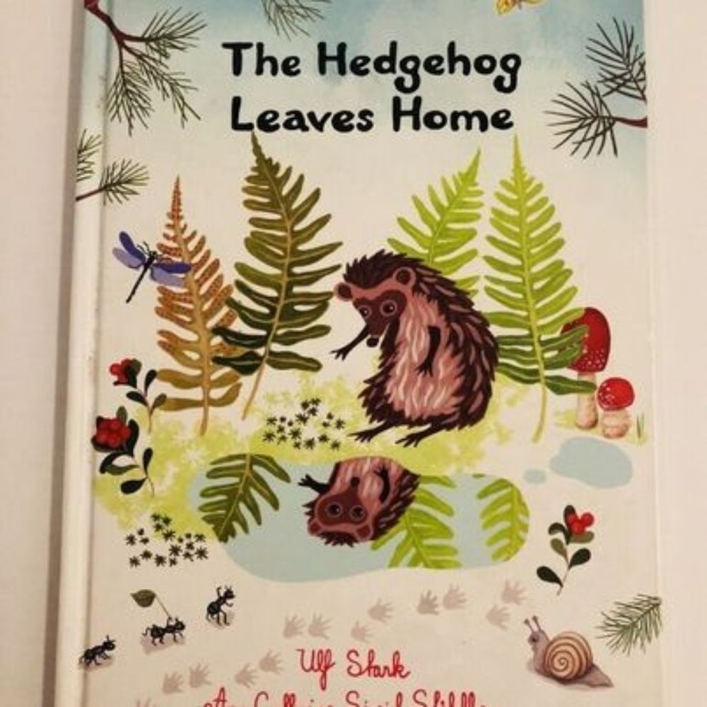 The Hedgehog Leaves Home by Ulf Stark large HC children's books
